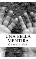 Una Bella Mentira