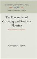 Economics of Carpeting and Resilient Flooring: An Evaluation and Comparison