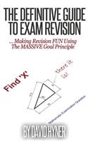 Definitive Guide To Exam Revision