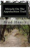 Miracle On The Appalachian Trail
