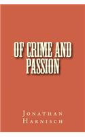 Of Crime and Passion
