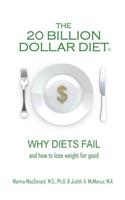 20 Billion Dollar Diet (R)