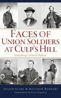 Faces of Union Soldiers at Culp's Hill