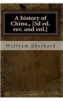 A history of China., [3d ed. rev. and enl.]