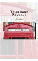 Telephone Records Notebook: Notebook with 150 lined pages