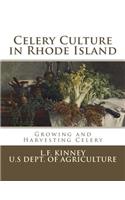 Celery Culture in Rhode Island: Growing and Harvesting Celery