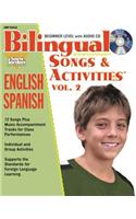 Bilingual Songs & Activities: English-Spanish