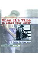 When It's Time to Leave Your Lover