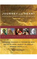 Journey to the Heart: Christian Contemplation Through the Centuries - an Illustrated Guide(English)