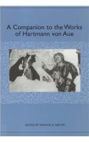 A Companion to the Works of Hartmann Von Aue