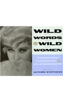Wild Words from Wild Women