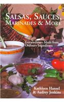 Salsas, Sauces, Marinades & More