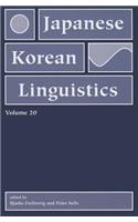 Japanese/Korean Linguistics, Volume 20