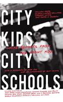 City Kids, City Schools