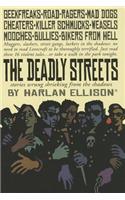 The Deadly Streets