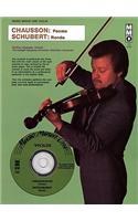 Chausson: Poeme Schubert: Rondo