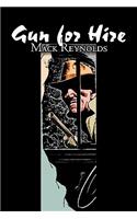 Gun for Hire by Mack Reynolds, Science Fiction, Adventure, Fantasy