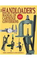 Handloader's Manual of Cartridge Conversions