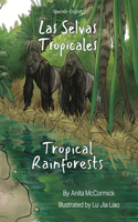 Tropical Rainforests (Spanish-English)