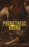 Prometheus Bound