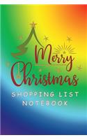 Merry Christmas Shopping List Notebook: Shopping Lists, Budgets, Gift Ideas, Where You Bought From