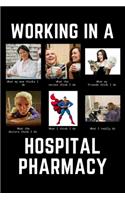 Working In A Pharmacy...