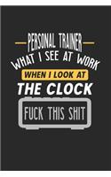 Personal Trainer What I See At Work
