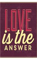 Love is the answer