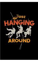 Just hanging around