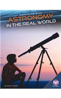 Astronomy in the Real World