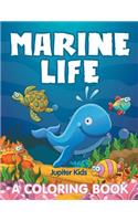 Marine Life (A Coloring Book)