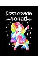 First Grade Squad