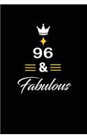 96 & Fabulous