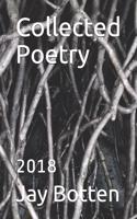 Collected Poetry: 2018