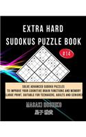 Extra Hard Sudokus Puzzle Book #14