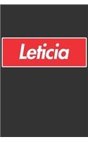 Leticia: Leticia Planner Calendar Notebook Journal, Personal Named Firstname Or Surname For Someone Called Leticia For Christmas Or Birthdays This Makes The 