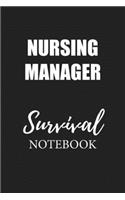 Nursing Manager Survival Notebook