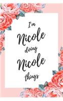 I'm Nicole Doing Nicole Things