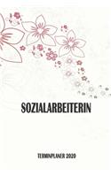 Sozialarbeiterin - Terminplaner 2020: Organizer und Planer mit individuellem Cover - Geschenk für Büro, Arbeitskollegen, Kollegen und Mitarbeiter - Terminkalender, Taschenkalender, Woche