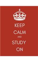Keep Calm and Study On