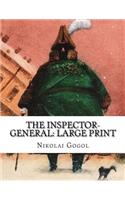 The Inspector-General: Large Print