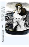 The Mill on the Floss Volume 2