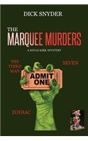 The Marquee Murders
