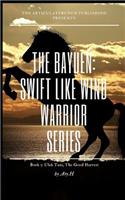The Bayuen, the warrior swift like wind series Book 3: Book 3: Ulek Tani, The Good Harvest(3 Ulek Tani, the Good Harvest)