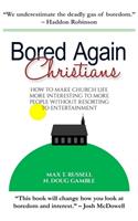 Bored Again Christians