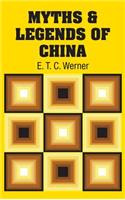 Myths & Legends of China