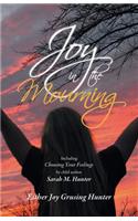 Joy in the Mourning