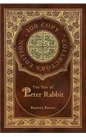 The Tale of Peter Rabbit (100 Copy Collector's Edition)