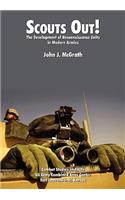 Scouts Out! The Development of Reconnaissance Units in Modern Armies
