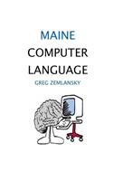 Maine Computer Language